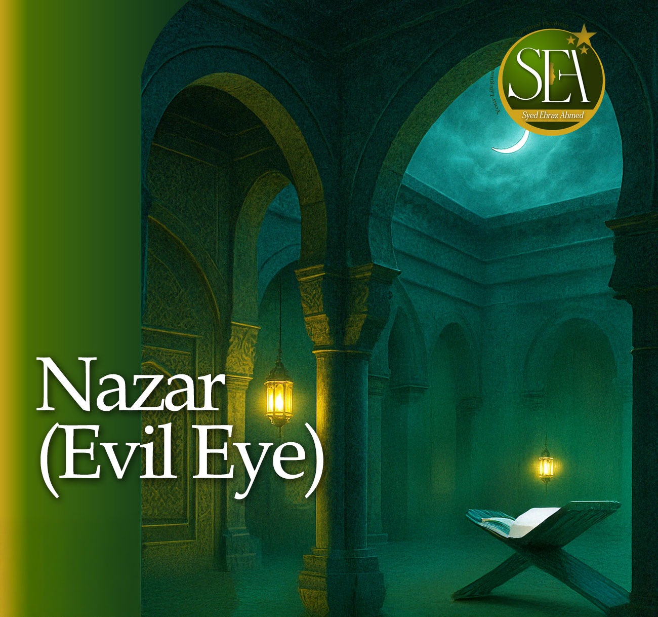 Nazar Guidance and Spiritual Awareness in Islam